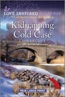 Kidnapping Cold Case - SCOTT,  Laura - 9781335510303