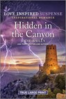 Hidden in the Canyon - Jodie Bailey - 9781335510402