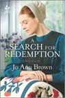 A Search for Redemption - BROWN,  Jo Ann - 9781335530035