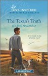 The Texan's Truth - NAVARRO,  Jolene - 9781335554345