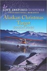 Alaskan Christmas Target - DUNN,  Sharon - 9781335574770