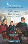 Christmas on His Doorstep: An Uplifting Inspirational Romance - DAVIDS,  Patricia - 9781335586148