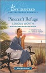 Pinecraft Refuge: An Uplifting Inspirational Romance - Lenora Worth - 9781335586384