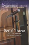 Serial Threat - HANSEN,  Valerie - 9781335587282