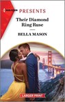 Their Diamond Ring Ruse - Bella Mason - 9781335591883