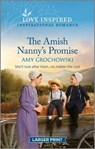 AMISH NANNYS PROMISE -LP ORIGI - GROCHOWSKI,  Amy - 9781335598233
