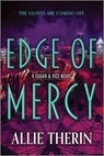 Edge of Mercy: Book 3 in a Slow Burn Gay Paranormal Romance Trilogy - Allie Therin - 9781335621979