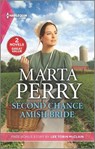 Second Chance Amish Bride and Small-Town Nanny - Marta Perry - 9781335662538