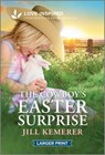 The Cowboy's Easter Surprise: An Uplifting Inspirational Romance - Jill Kemerer - 9781335931788