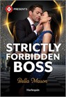 Strictly Forbidden Boss - Bella Mason - 9781335939531