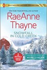 SNOWFALL IN COLD CREEK A DEAL MADE IN TE - RAEANNE THAYNE - 9781335979940
