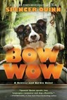 Bow Wow - QUINN,  Spencer - 9781338091342