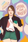 Speak for Yourself - Lana Wood Johnson - 9781338660401