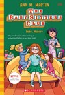 The Babysitters Club #14: Hello, Mallory (b&w) - Ann M. Martin - 9781338684971