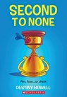 Second to None - Destiny Howell - 9781338746730