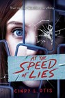 At the Speed of Lies - Cindy L. Otis - 9781338806762