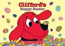 Clifford's Happy Easter - Norman Bridwell - 9781338850062