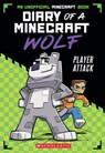 Player Attack (Diary of a Minecraft Wolf #1): Volume 1 - Winston Wolf - 9781339041223