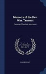 Memoirs of the REV. Wm. Tennent - BOUDINOT,  Elias - 9781340347413