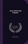 Java, Facts and Fancies - WIT,  Augusta De - 9781342769633