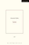 Love - Alexander Zeldin - 9781350035973
