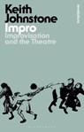 Impro - Keith (Practitioner Johnstone - 9781350069039