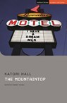 The Mountaintop - Katori Hall - 9781350187955