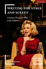 Writing for Stage and Screen - Professor Sherry (Bennington College Kramer - 9781350338265