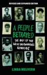 A People Betrayed - Linda Melvern - 9781350409637