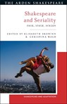 Shakespeare and Seriality - Elisabeth (University of Zurich Bronfen ; Professor Dr. Christina (University of Konstanz Wald - 9781350437302