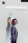 anthropology - Lauren Gunderson - 9781350443709