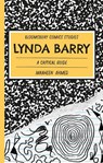Lynda Barry - Dr Maaheen (Associate Professor of Comparative Literature Ahmed - 9781350453678