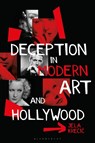Deception in Modern Art and Hollywood - Dr Jela (University of Ljubljana Krecic - 9781350515086