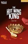 The Hot Wing King - Katori Hall - 9781350529120
