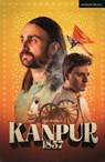 Kanpur: 1857 - Niall Moorjani - 9781350600140