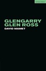 Glengarry Glen Ross - David Mamet - 9781350670266