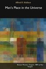 Man's Place in the Universe - WALLACE,  Alfred R. - 9781366507419