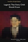 Legends That Every Child Should Know - MABIE,  Hamilton Wright - 9781366507877