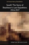 South! the Story of Shackleton's Last Expedition, 1914-1917 - SHACKLETON,  Sir Ernest Henry - 9781366513687
