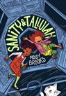 Sanity & Tallulah - Molly Brooks - 9781368008440