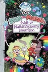 Star vs. the Forces of Evil: Star and Marco's Guide to Mastering Every Dimension - Amber Benson - 9781368013147