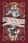 Wondrous - Heather Fawcett - 9781368114561
