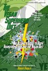 The Vegan Superhero Diet: The Ultimate Guide to Body Transformation and the Vegan Diet - Robert Babaji - 9781370013982