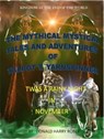 The Mythical Mystical Tales And Adventures Of Talbot T. Yarnspinner. On A Rainy November Night - Donald Harry Roberts - 9781370018420