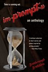 Impromptu: An Anthology - Margaret Abela ; Brenda Dow ; Carolynne Fairweather ; Frances Katsiaounis ; Diana Kiesners ; Hector King Jr. ; Larry Kosowan ; Esther Lok ; Marilyn McNeil ; Darcy Miller ; Maria Samurin ; Betty Stewart ; Xavier Wynn Williams ; scarboroughscribblers - 9781370275274
