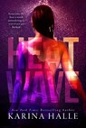 Heat Wave - Karina Halle - 9781370358144