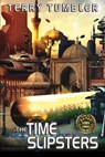 The Time Slipsters - Terry Tumbler - 9781370822638