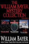 The William Bayer Mystery Collection, Volume 1 - William Bayer - 9781370986736