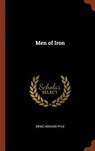 Men of Iron - PYLE,  Ernie Howard - 9781374823969