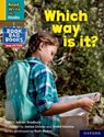 Read Write Inc. Phonics: Which way is it? (Yellow Set 5 NF Book Bag Book 6) - Adrian Bradbury - 9781382000710